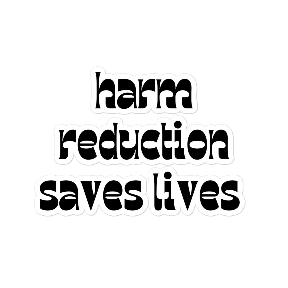 Party Favors Harm Reduction Saves Lives Bubble-free stickers