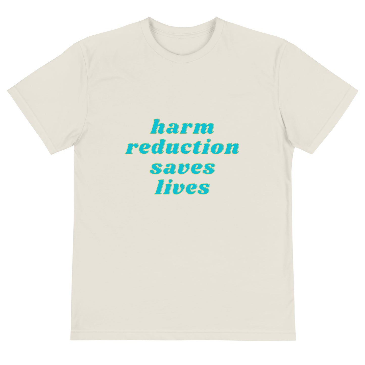 Party Favors Blue Texas Harm Reduction Saves Lives Sustainable T-Shirt